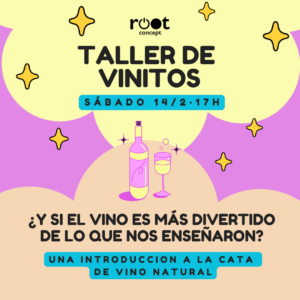 taller de vinitos naturales en root concept tienda vinos naturales malasana madrid